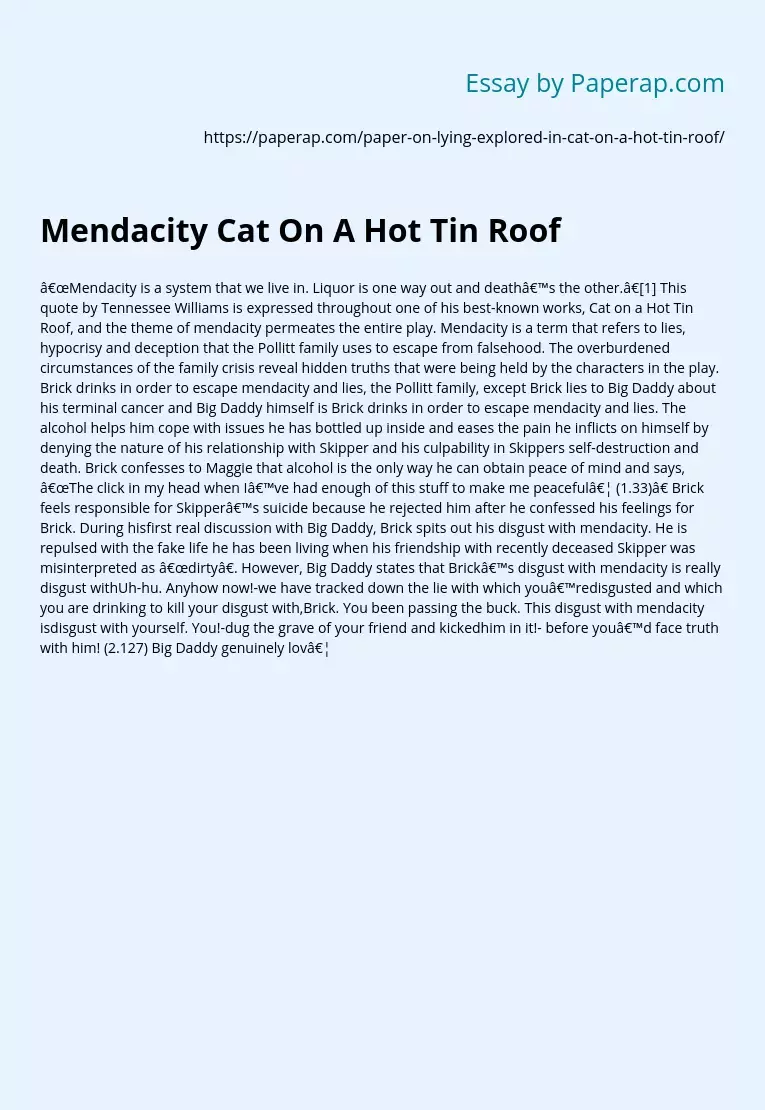 Mendacity Cat On A Hot Tin Roof