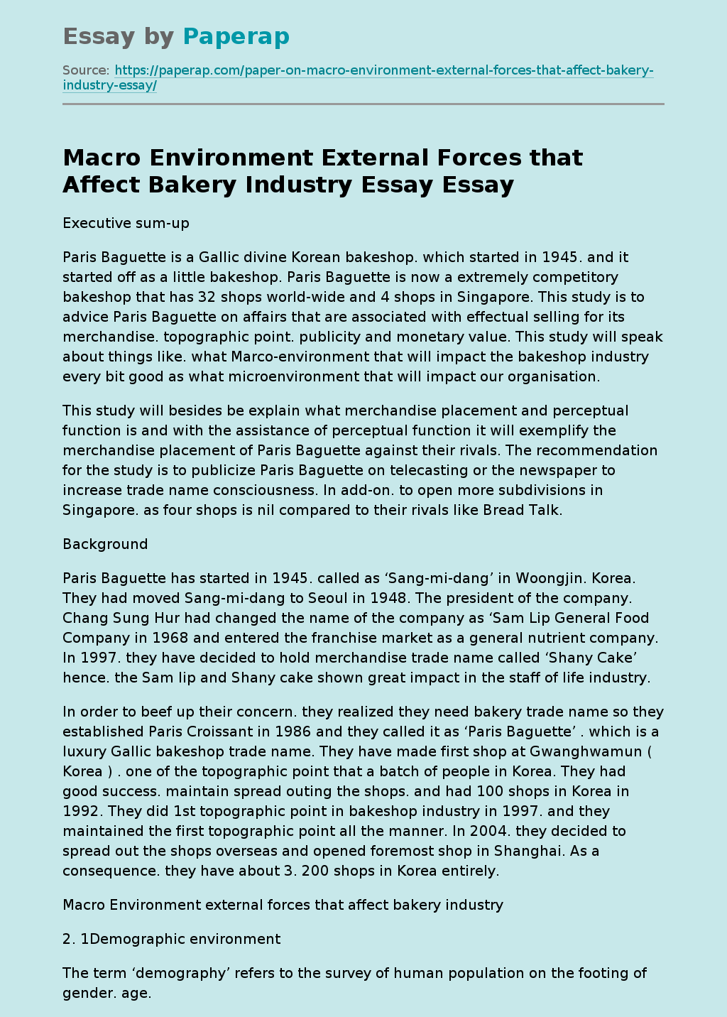 Macro Environment External Forces that Affect Bakery Industry Essay