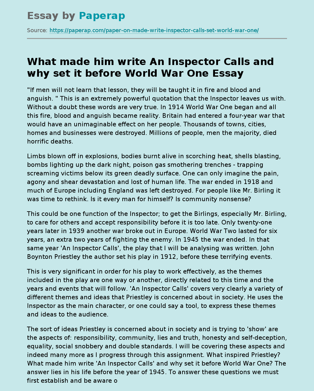 What made him write An Inspector Calls and why set it before World War One