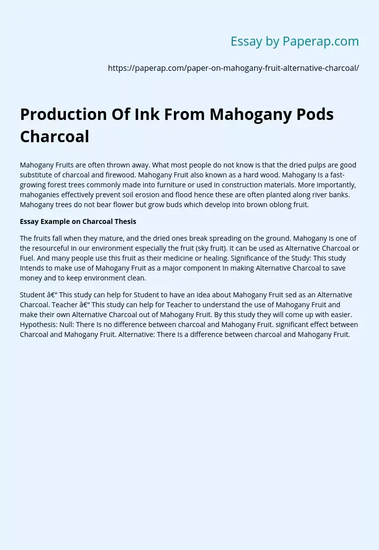 Production Of Ink From Mahogany Pods Charcoal