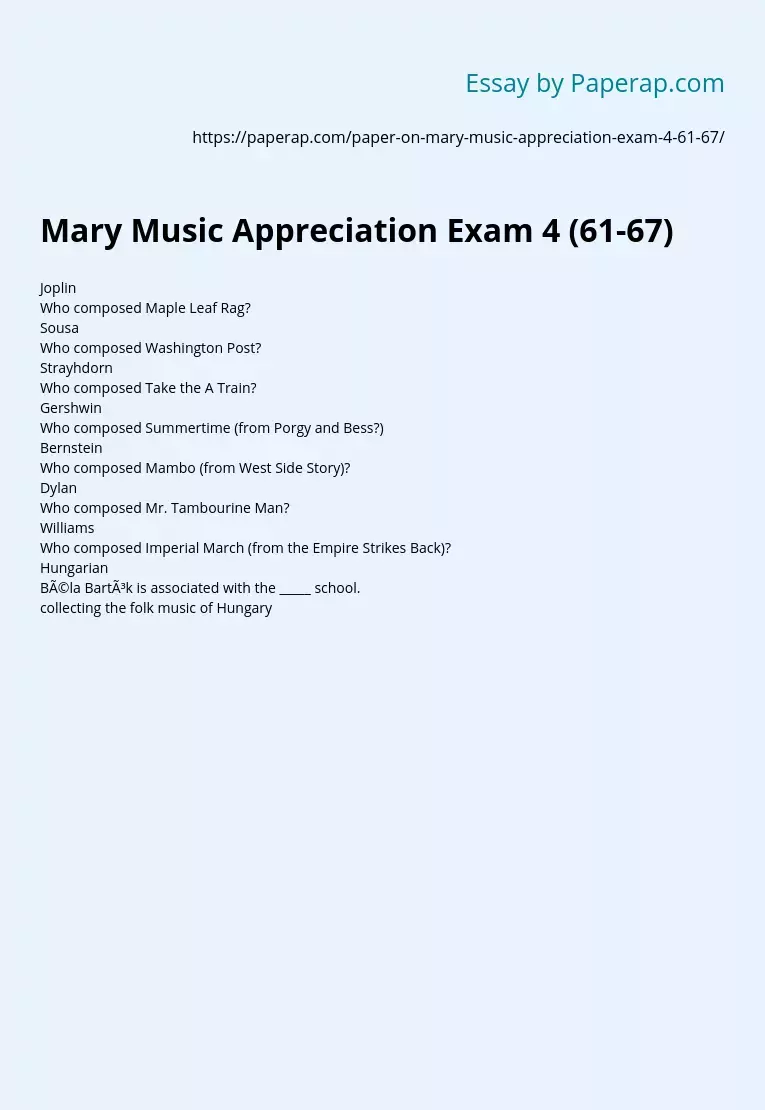 Mary Music Appreciation Exam 4 (61-67)