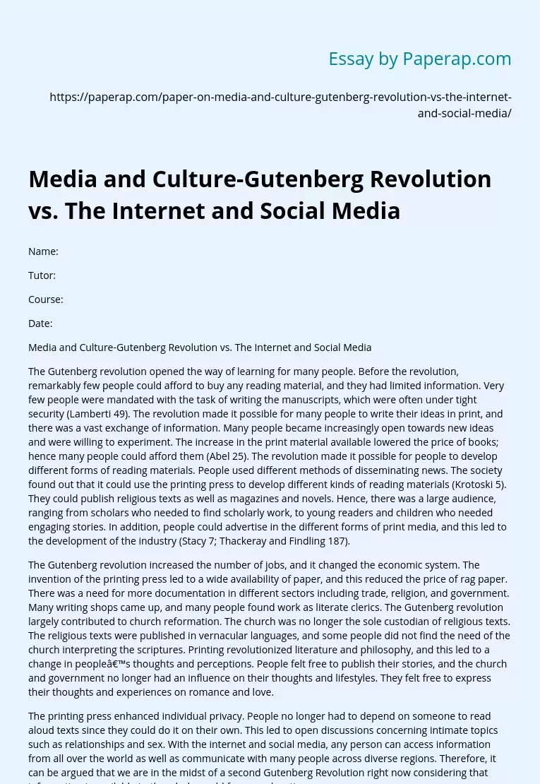 Media and Culture-Gutenberg Revolution vs. The Internet and Social Media