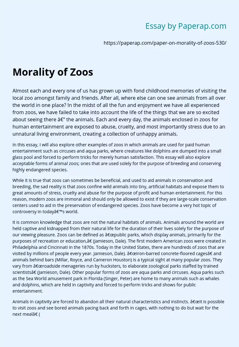 Morality of Zoos Free Essay Example