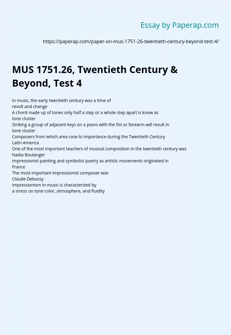 MUS 1751.26, Twentieth Century &amp; Beyond, Test 4