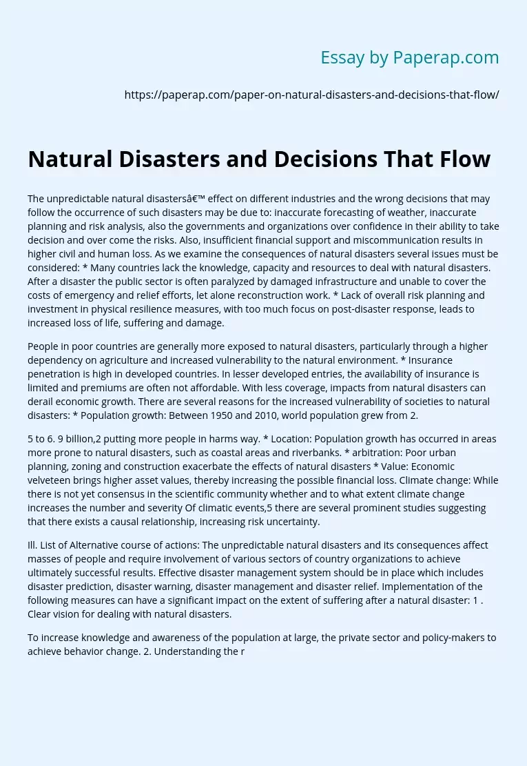 Natural Disasters and Decisions That Flow