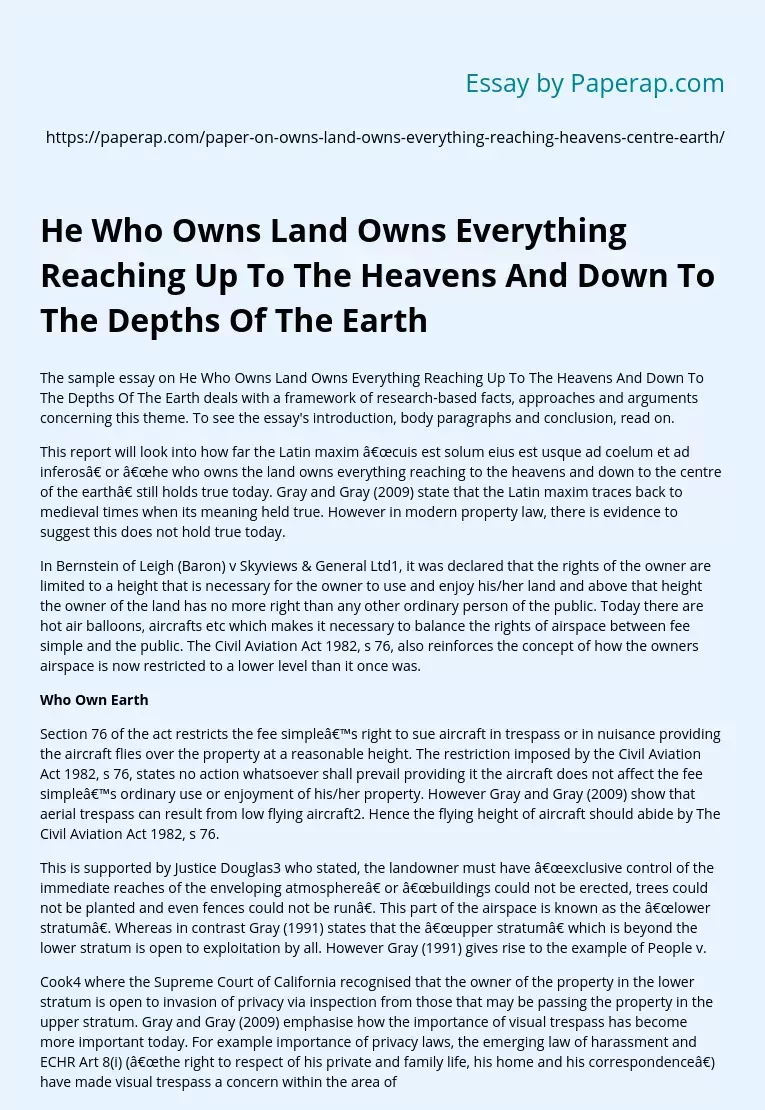 He Who Owns Land Owns Everything Reaching Up To The Heavens And Down To The Depths Of The Earth
