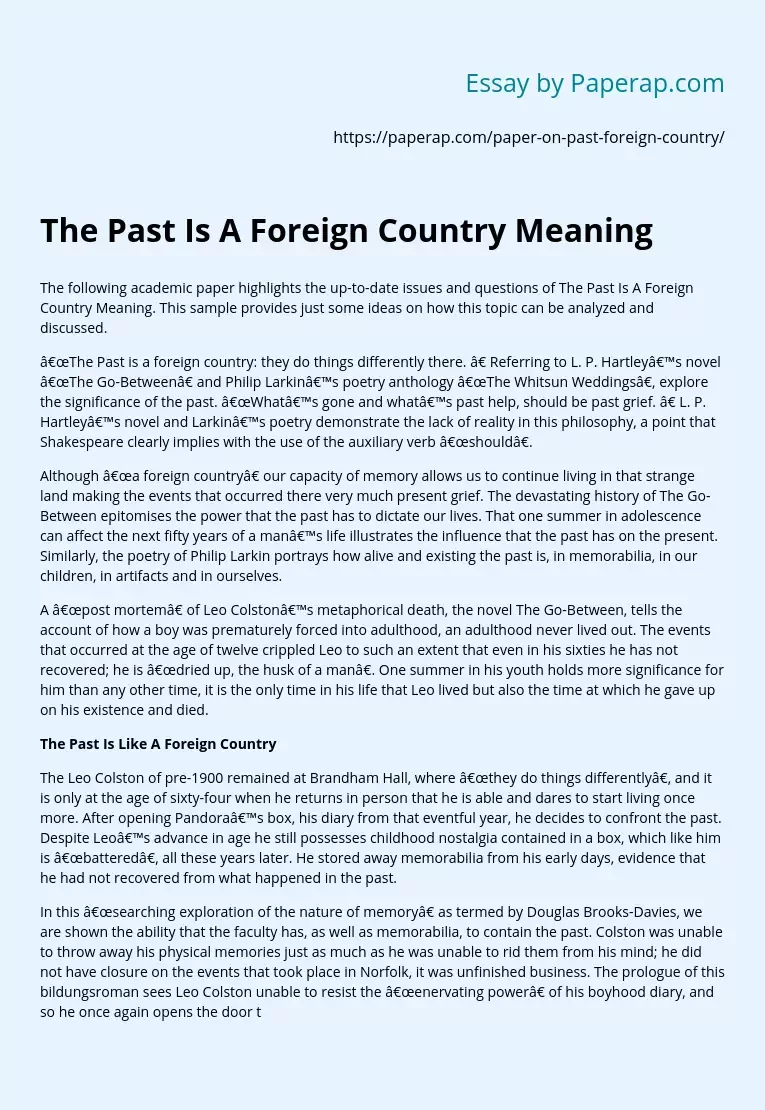 The Past Is A Foreign Country Meaning