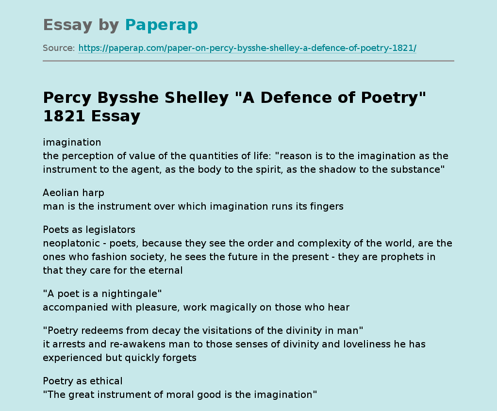 Percy Bysshe Shelley &quot;A Defence of Poetry&quot; 1821