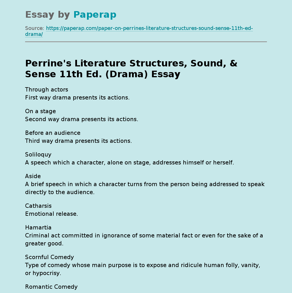 Perrine's Literature Structures, Sound, &amp; Sense 11th Ed. (Drama)