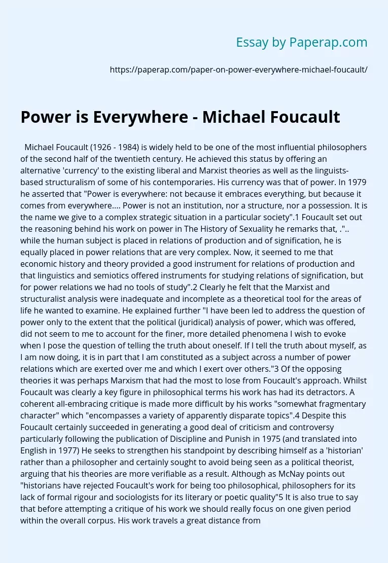 Power is Everywhere - Michael Foucault