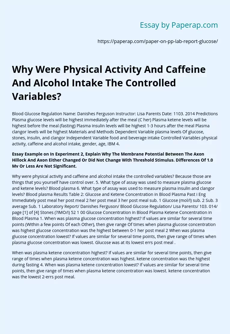 Why Were Physical Activity And Caffeine And Alcohol Intake The Controlled Variables?