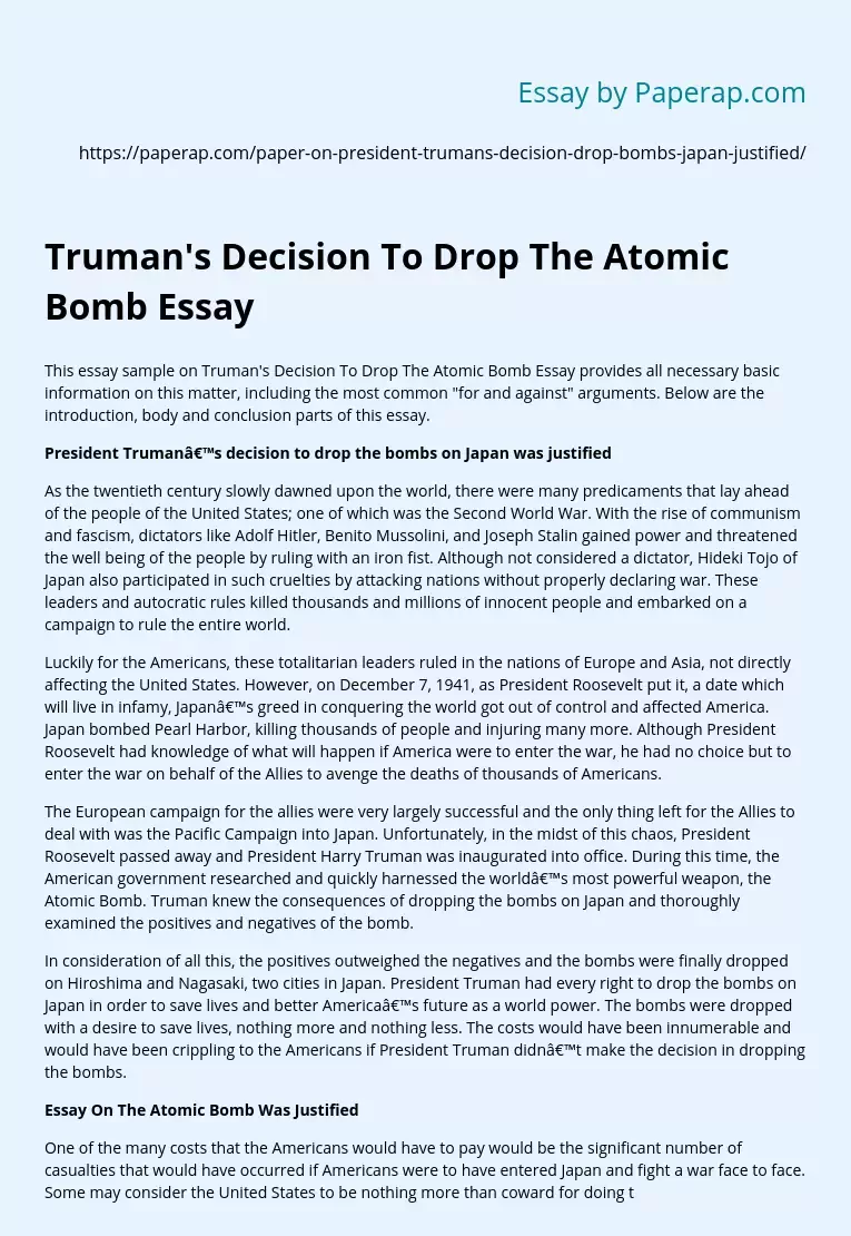 Truman's Decision To Drop The Atomic Bomb Essay