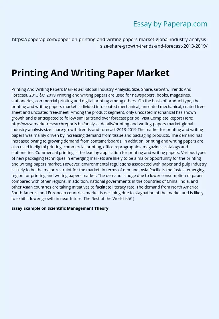 Printing And Writing Paper Market