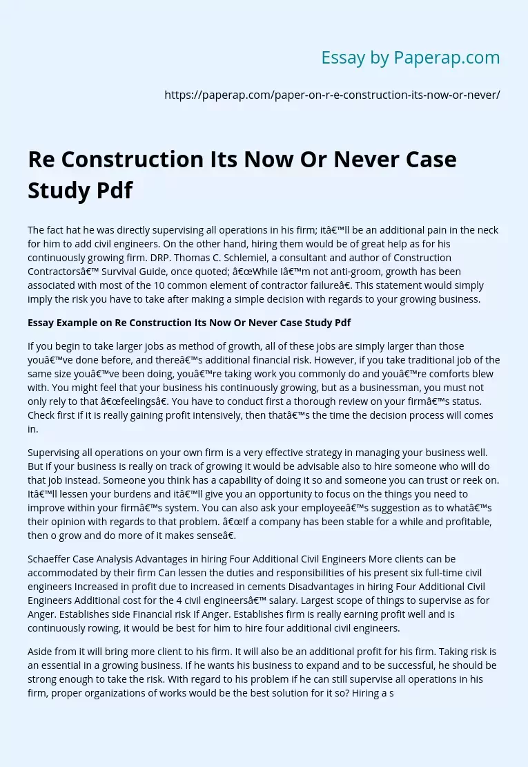 Re Construction Its Now Or Never Case Study Pdf