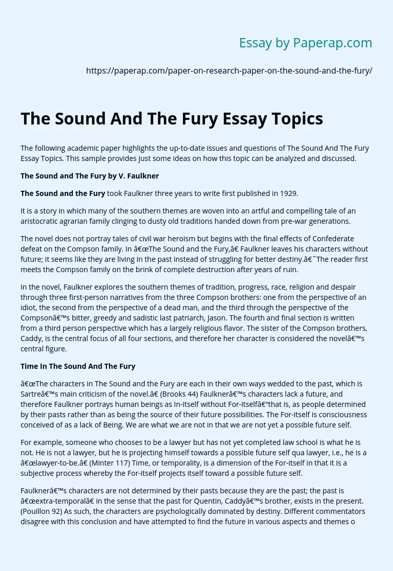 The Sound And The Fury Essay Topics