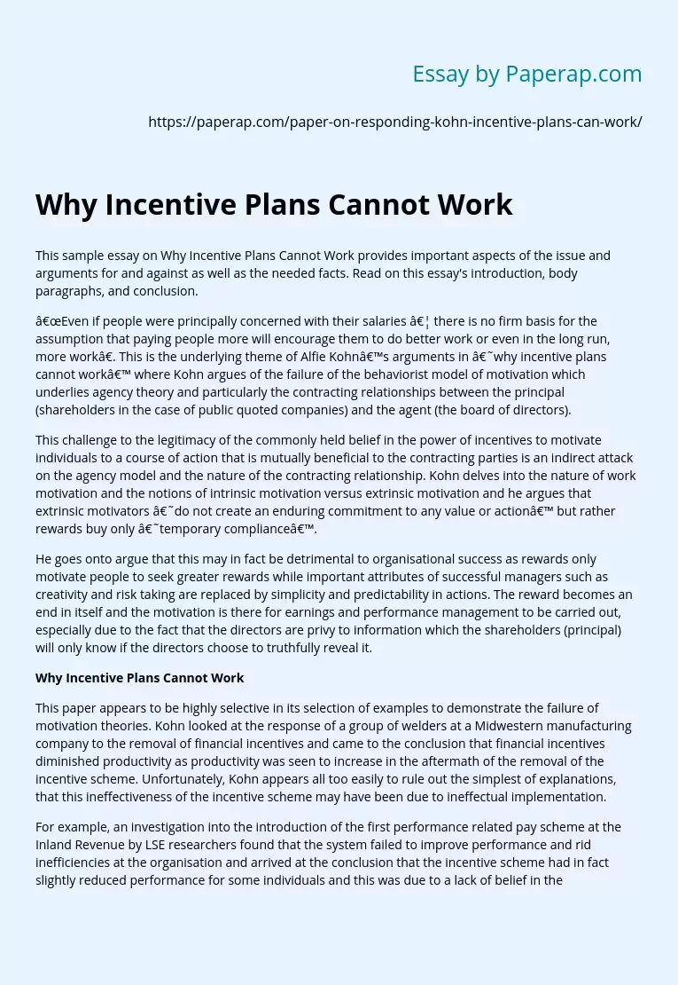 Why Incentive Plans Cannot Work