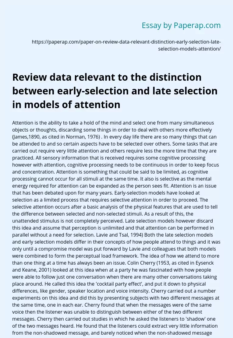 Dstinction Between Early-Selection and Late Selection in Models of Attention