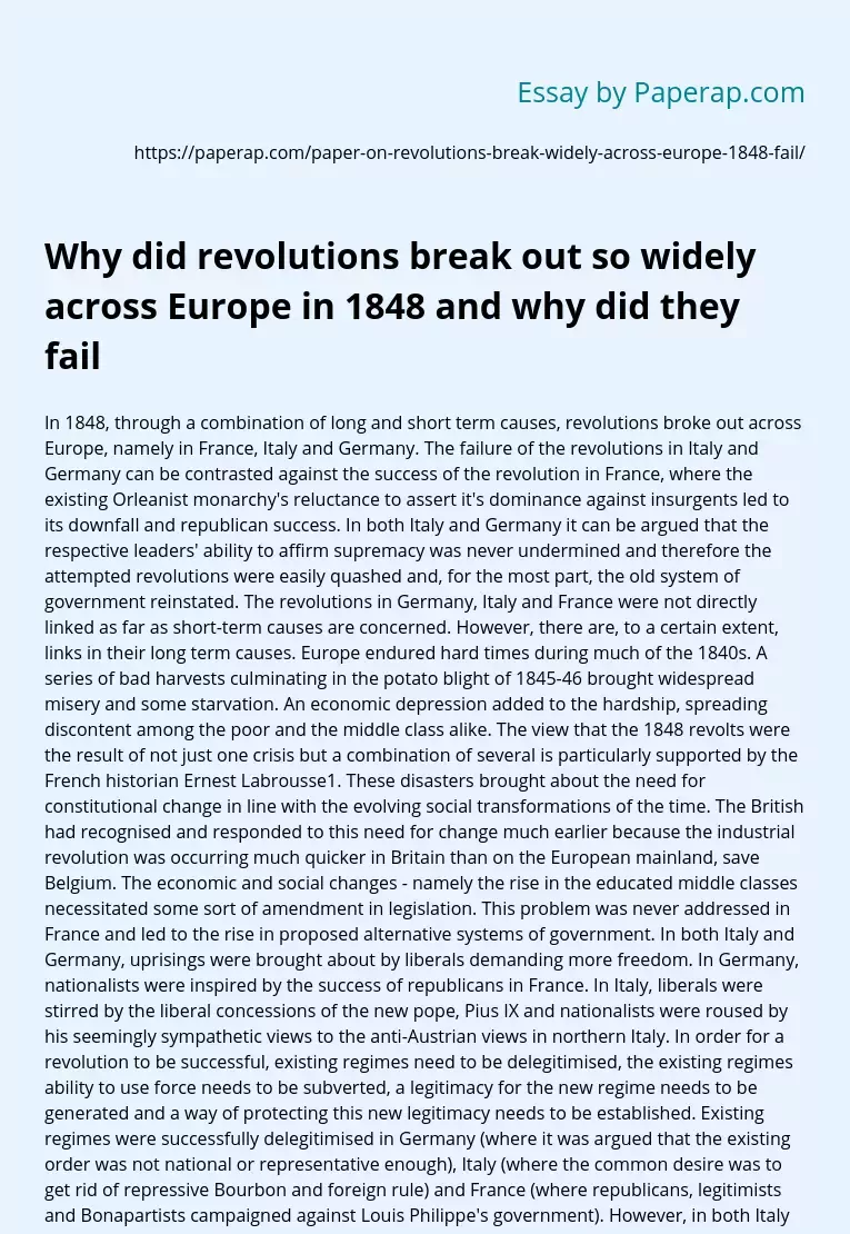 Why did revolutions break out so widely across Europe in 1848 and why did they fail