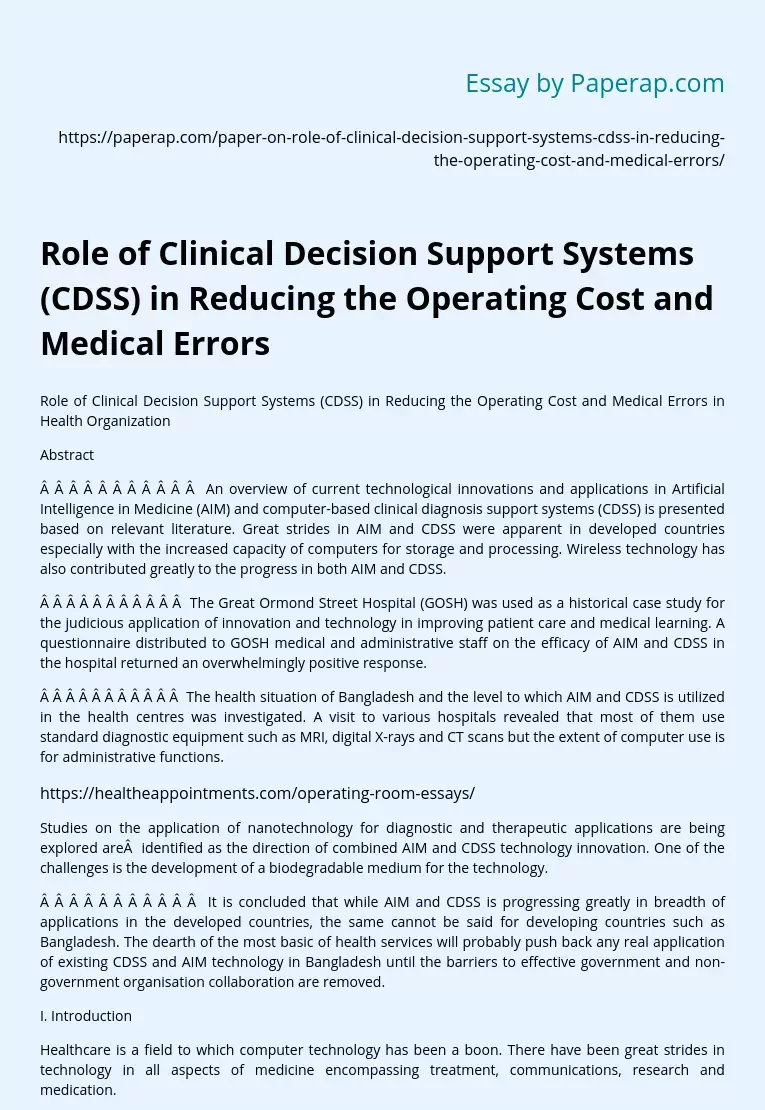 Role of Clinical Decision Support Systems (CDSS) in Reducing the Operating Cost and Medical Errors
