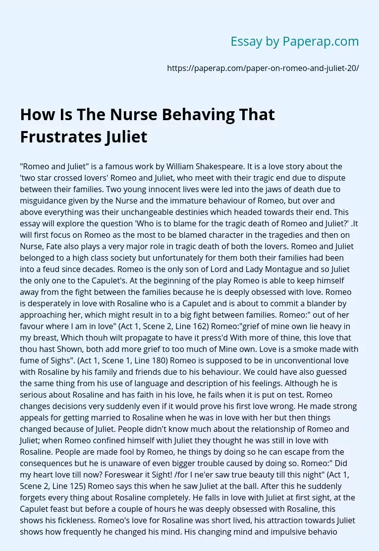 How Is The Nurse Behaving That Frustrates Juliet
