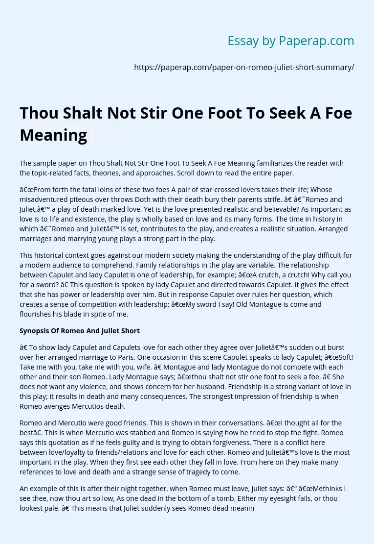 Thou Shalt Not Stir One Foot To Seek A Foe Meaning