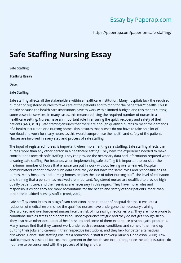 Safe Staffing Nursing Essay