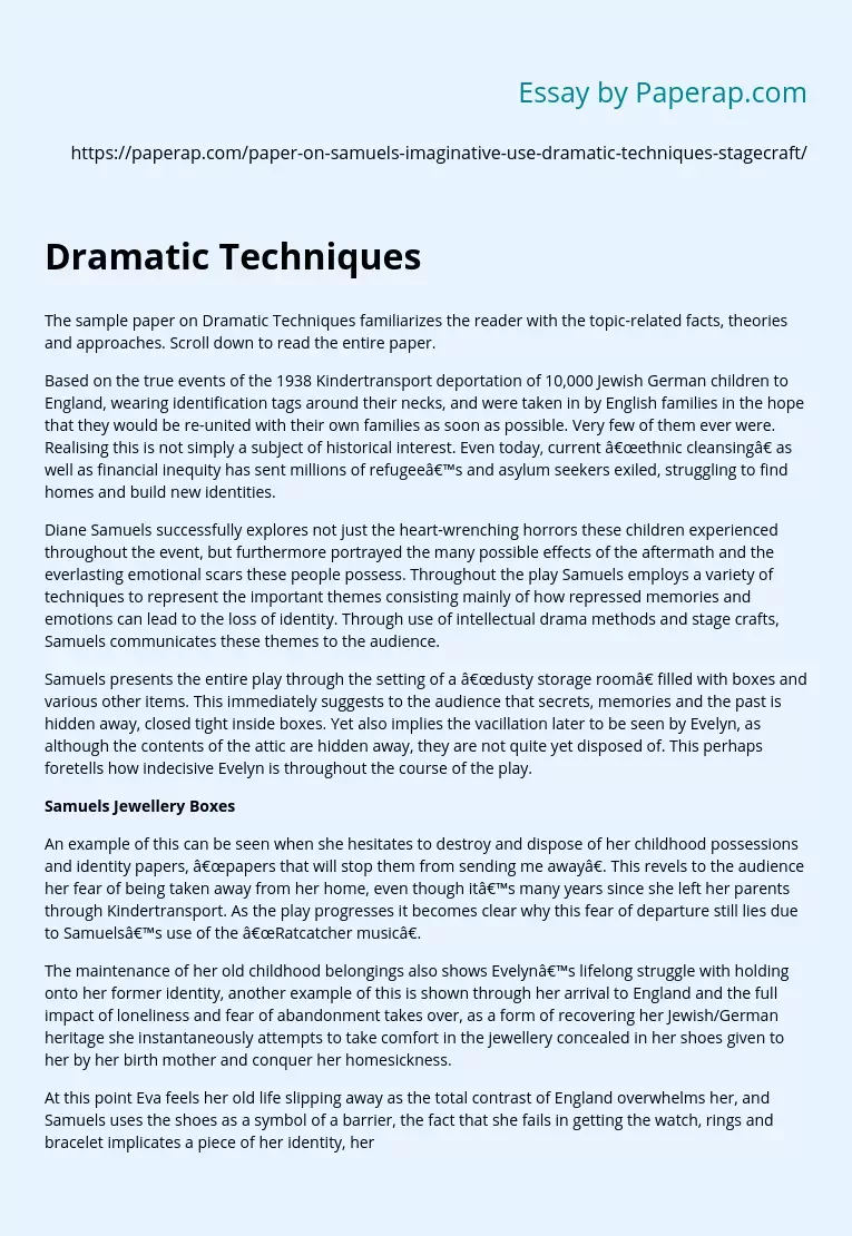 The Role and Influence of Dramatic Techniques