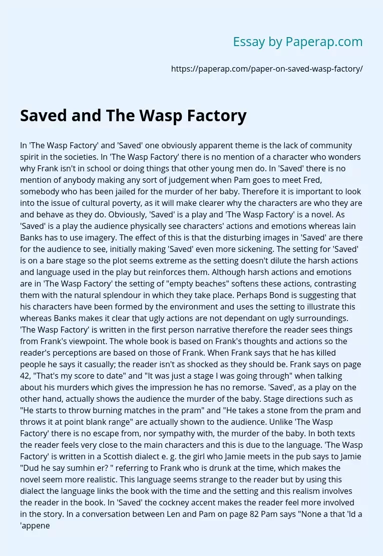 Saved and The Wasp Factory