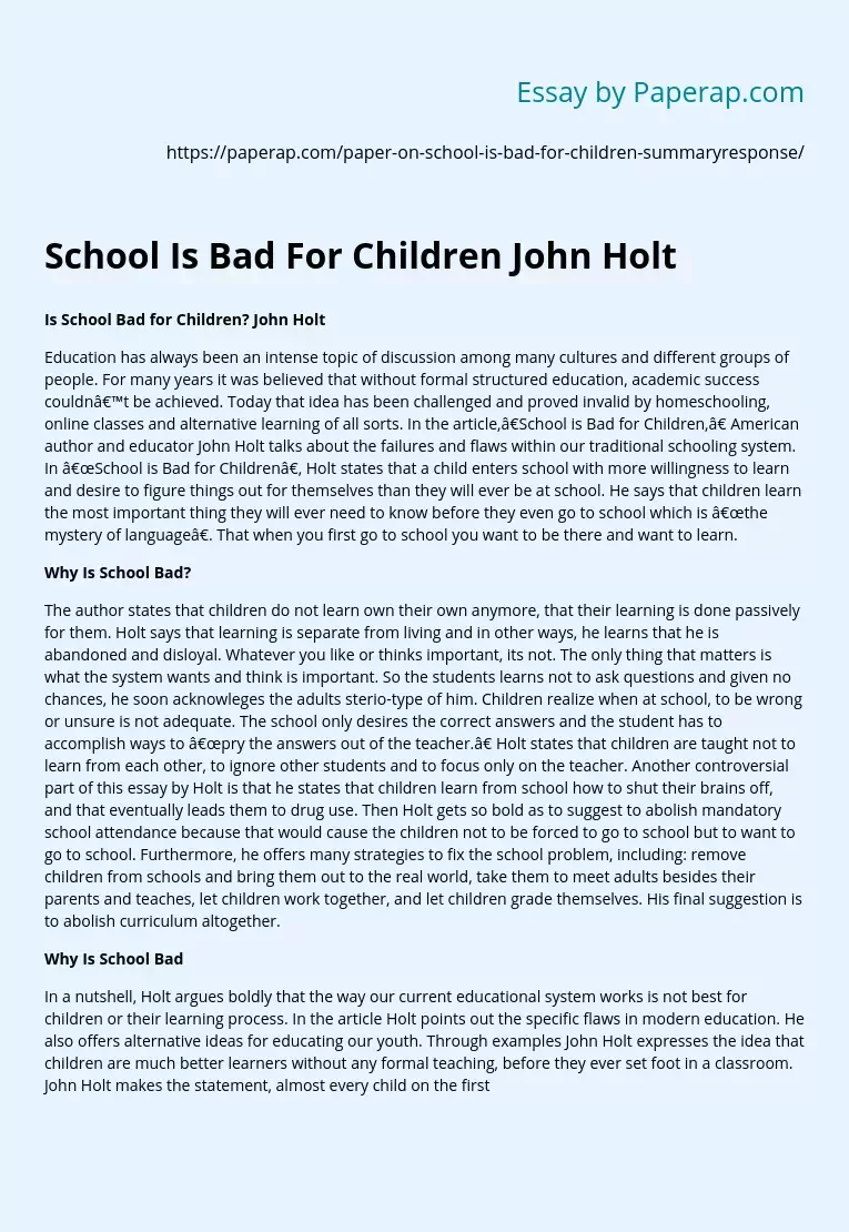 School Is Bad For Children John Holt