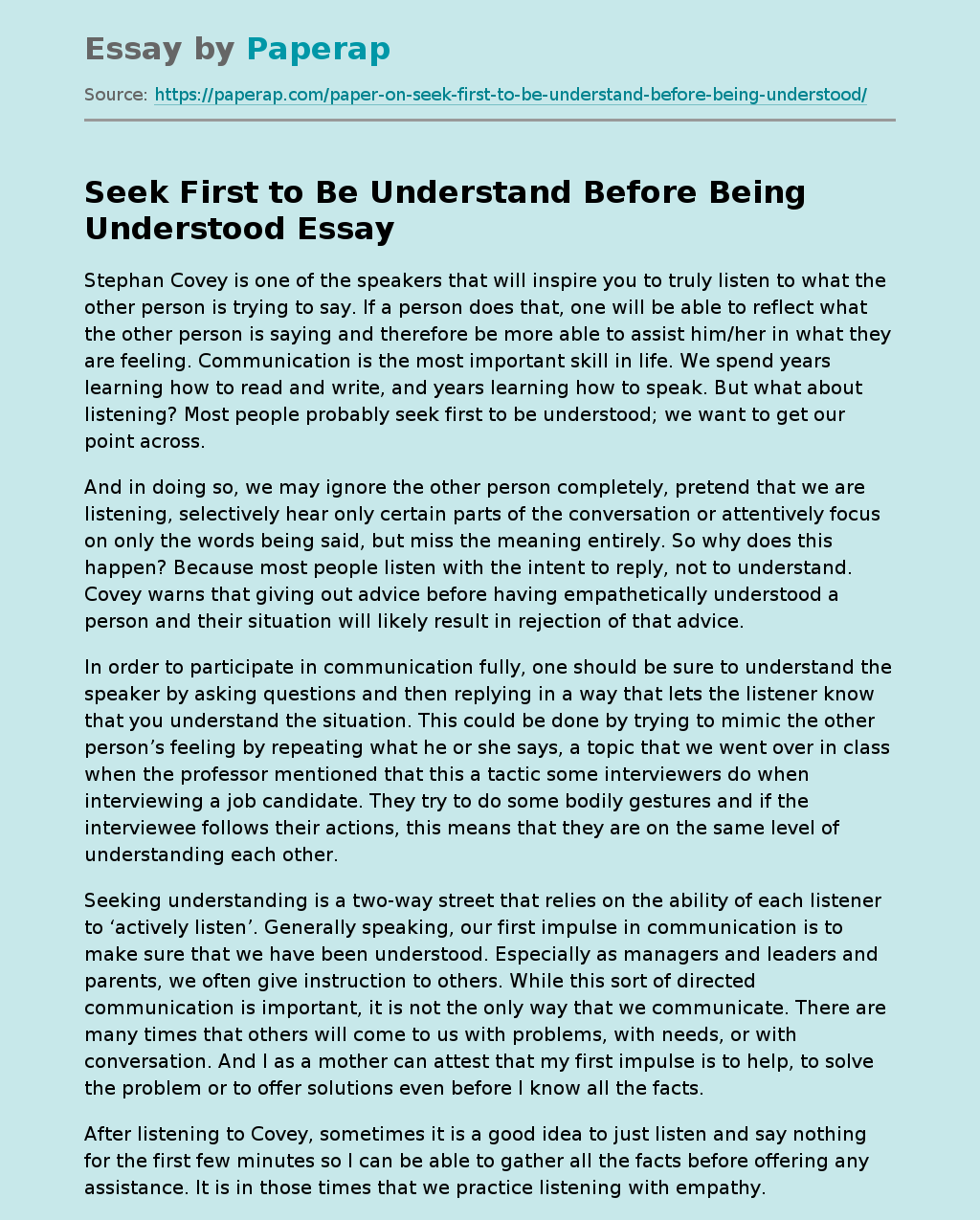 Seek First to Be Understand Before Being Understood