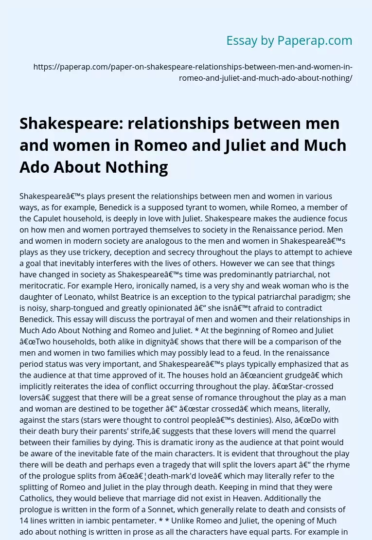 Shakespeare: relationships between men and women in Romeo and Juliet and Much Ado About Nothing