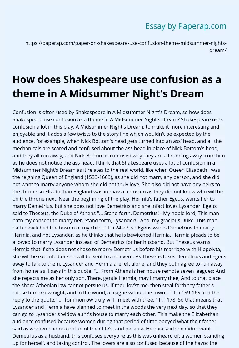 How does Shakespeare use confusion as a theme in A Midsummer Night's Dream