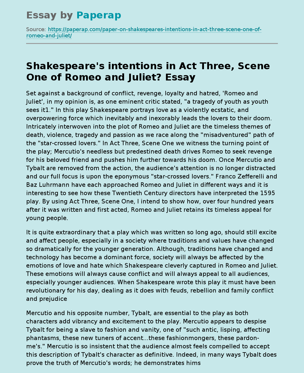 Shakespeare's intentions in Act Three, Scene One of Romeo and Juliet?