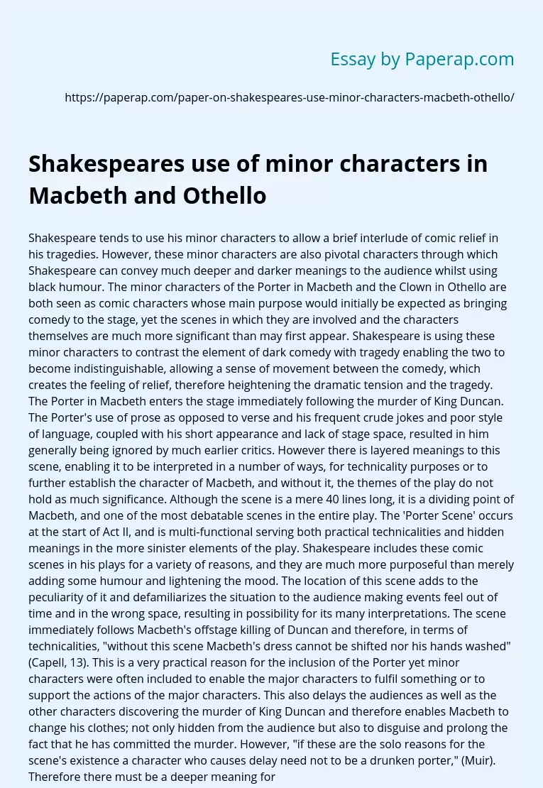 Shakespeares use of minor characters in Macbeth and Othello