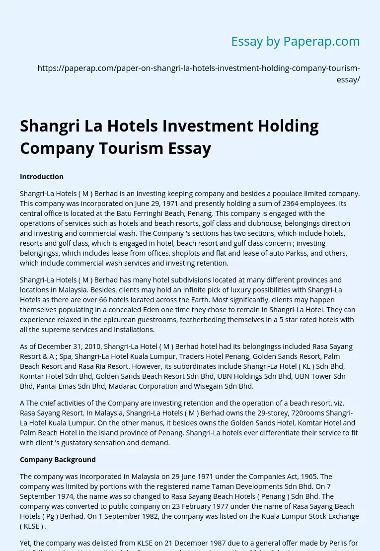 Shangri La Hotels Investment Holding Company Tourism Essay