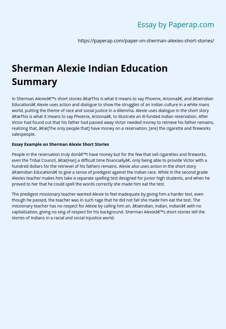 Sherman Alexie Indian Education Summary