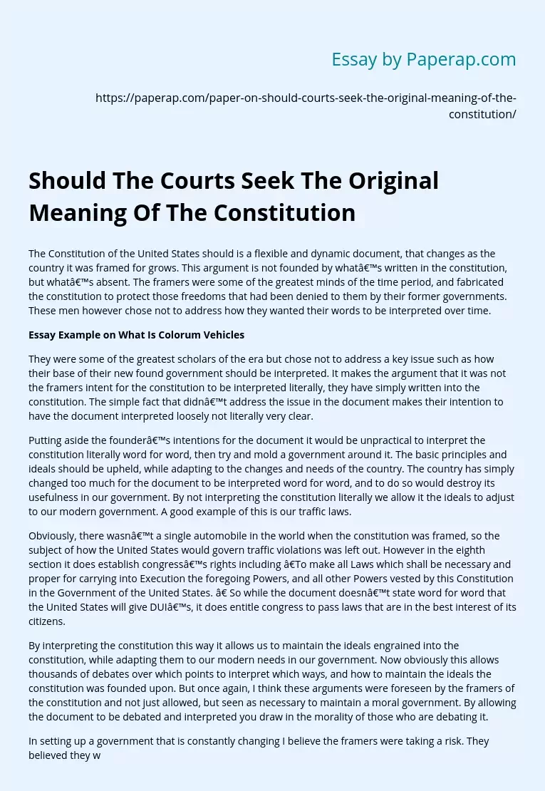 Should The Courts Seek The Original Meaning Of The Constitution