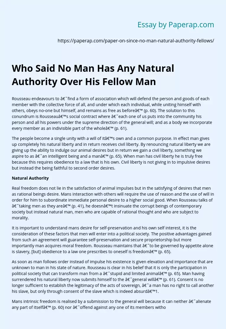 Who Said No Man Has Any Natural Authority Over His Fellow Man