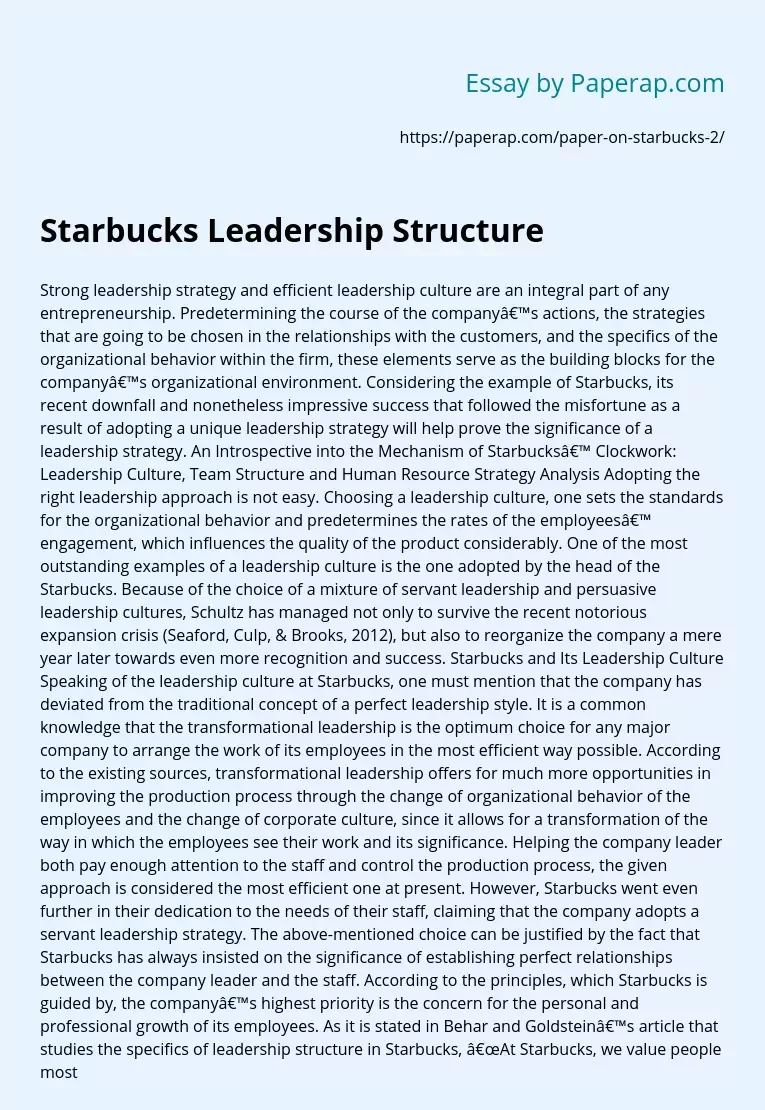 Starbucks Leadership Structure: Unique Strategy