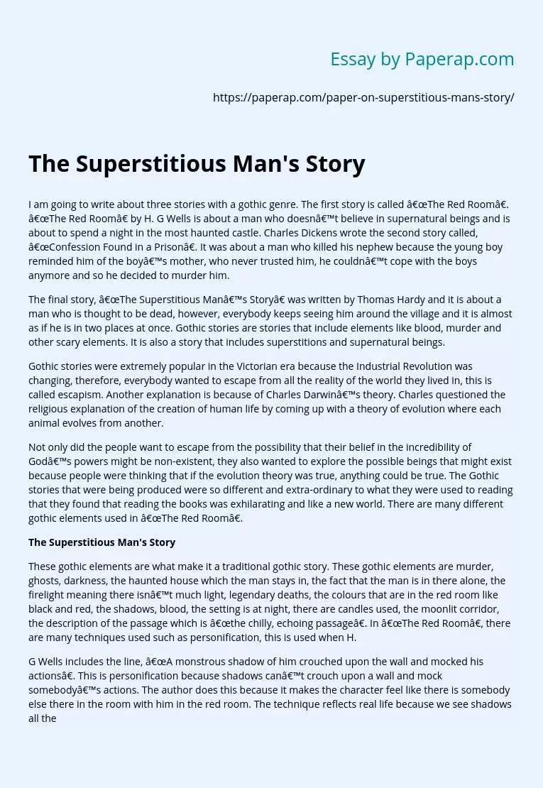 The Superstitious Man's Story