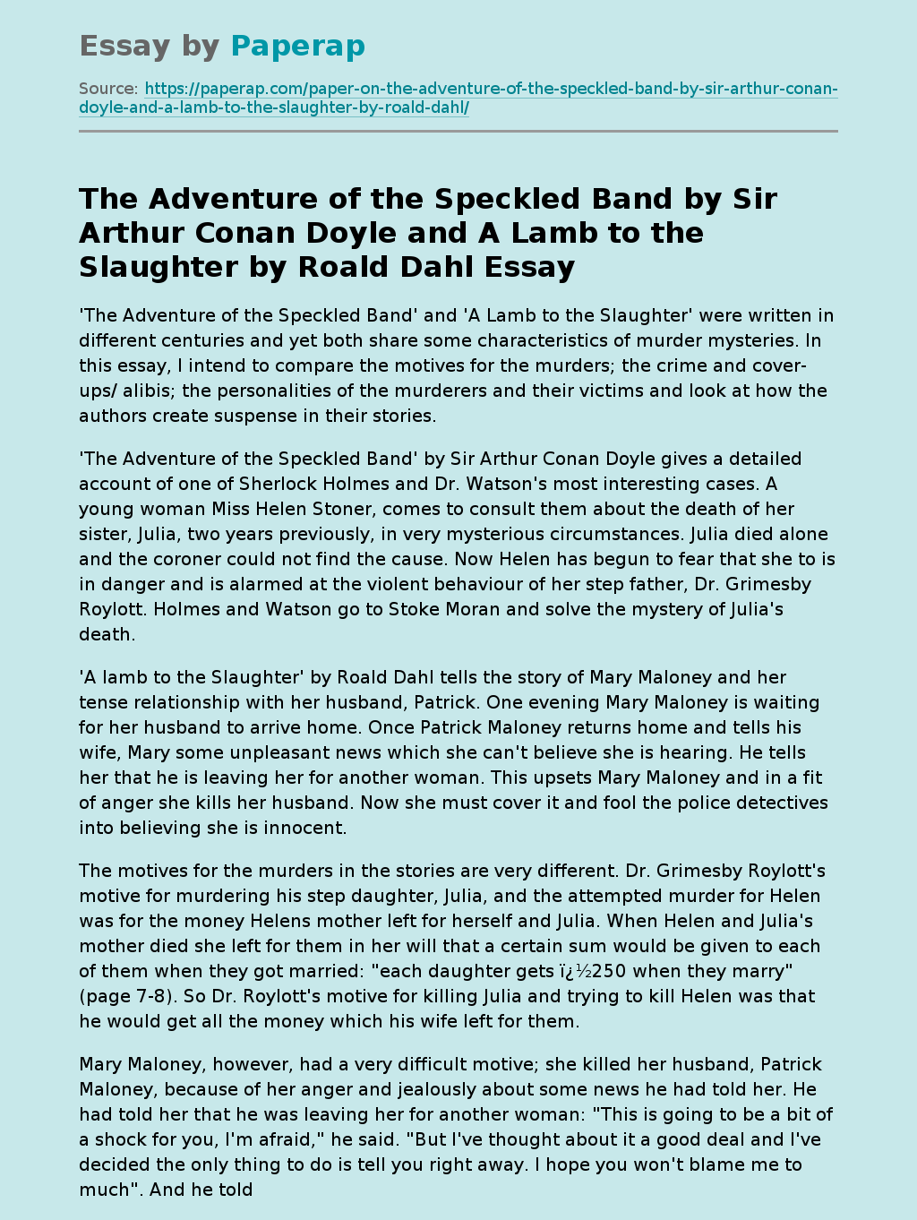 The Adventure of the Speckled Band by Sir Arthur Conan Doyle and A Lamb to the Slaughter by Roald Dahl