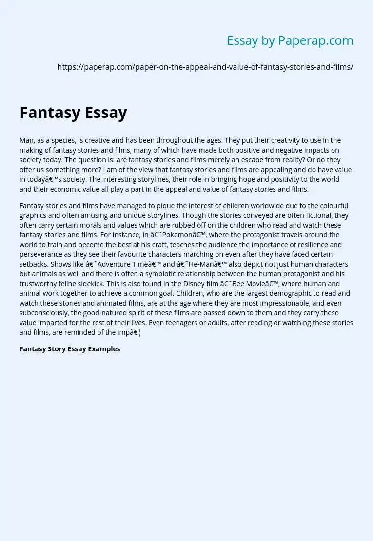 Appeal and value of fantasy stories and films