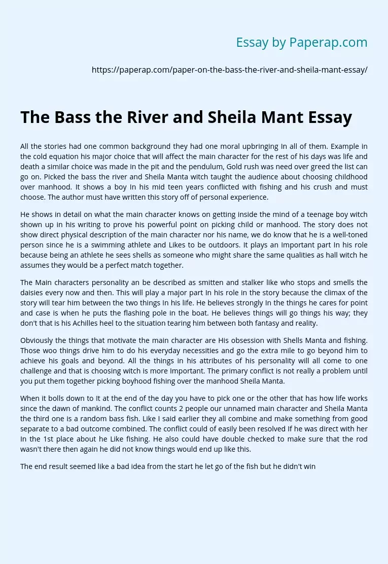 The Bass the River and Sheila Mant Essay