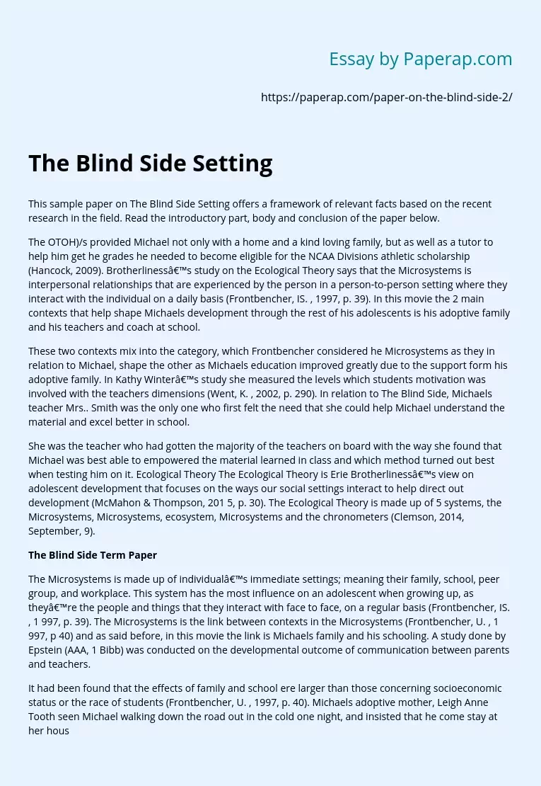 The Blind Side Setting