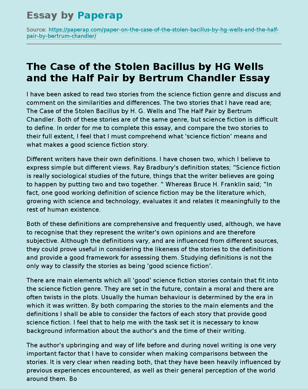 The Case of the Stolen Bacillus by HG Wells and the Half Pair by Bertrum Chandler