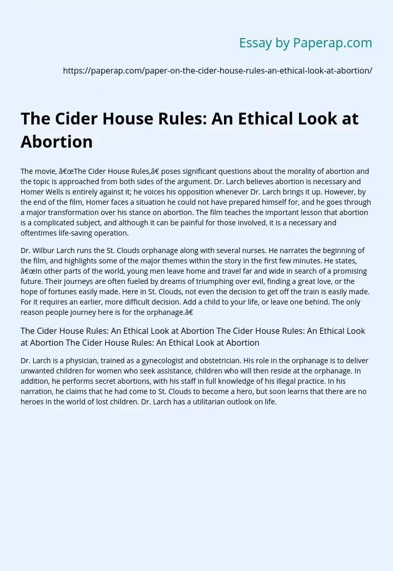 The Cider House Rules: An Ethical Look at Abortion