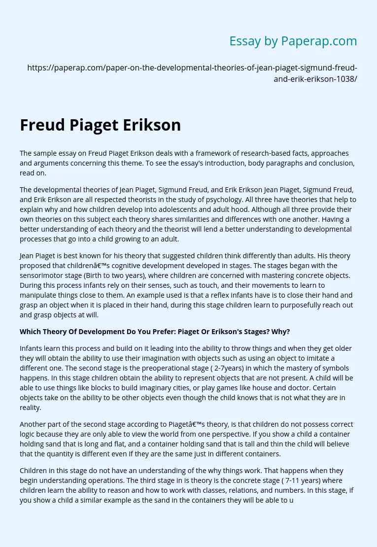 Developmental Theories of Freud Piaget Erikson