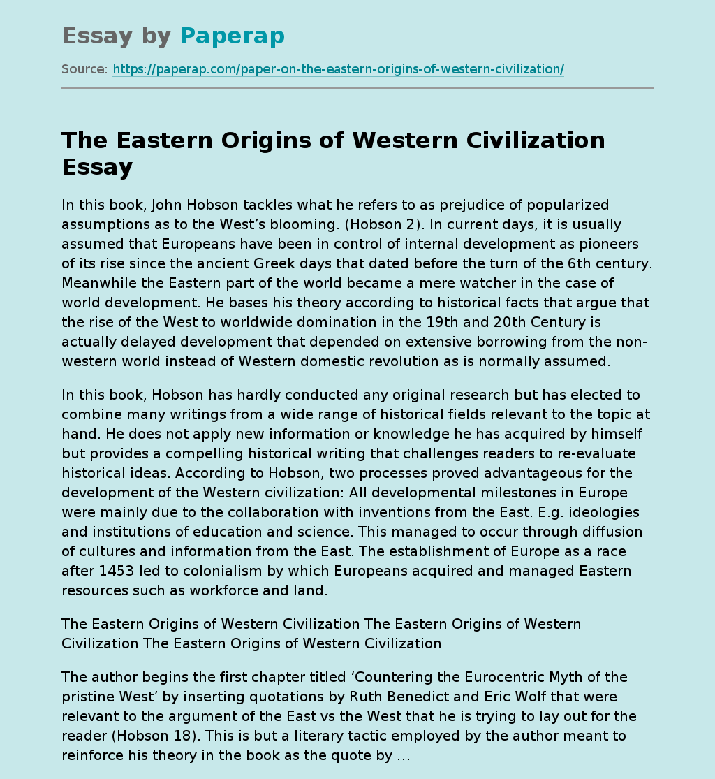 The Eastern Origins of Western Civilization