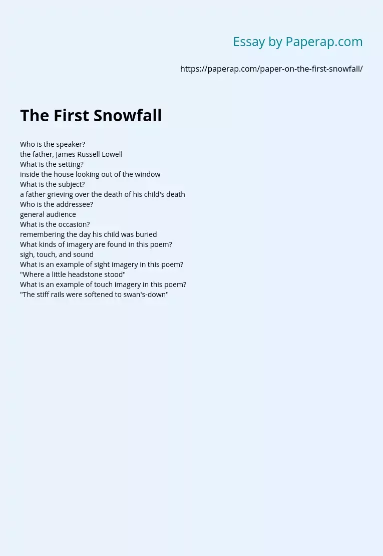 The First Snowfall by James Russell Lowell Q & A