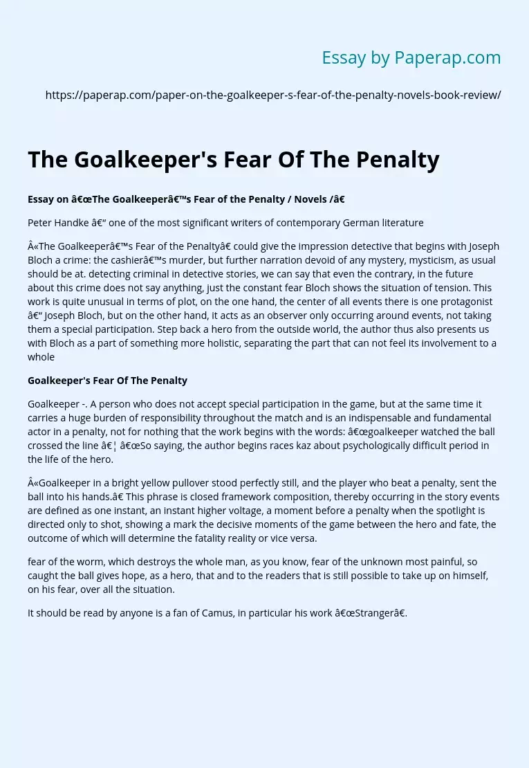 The Goalkeeper's Fear Of The Penalty